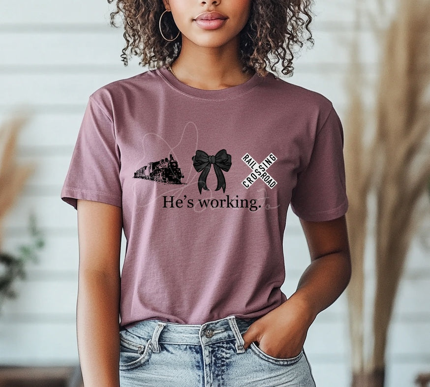 He’s Working Railroad Wife Short Sleeve T-Shirt