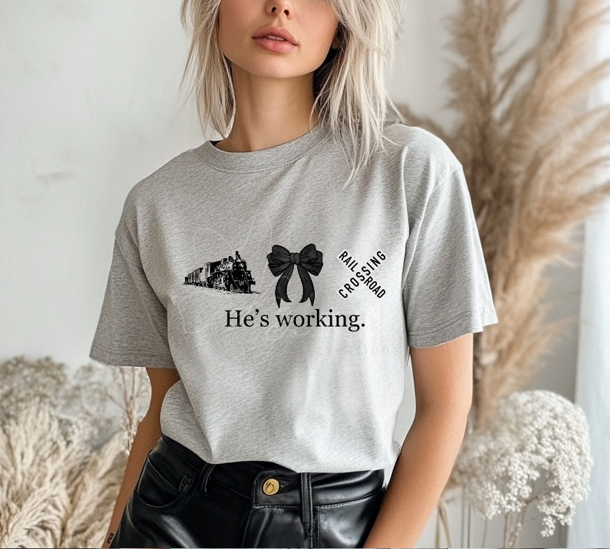 He’s Working Railroad Wife Short Sleeve T-Shirt